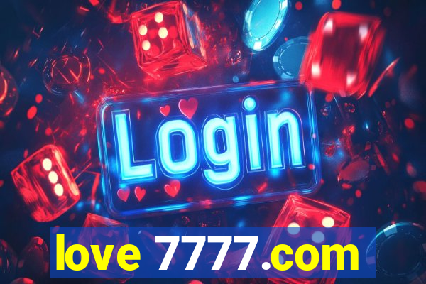 love 7777.com